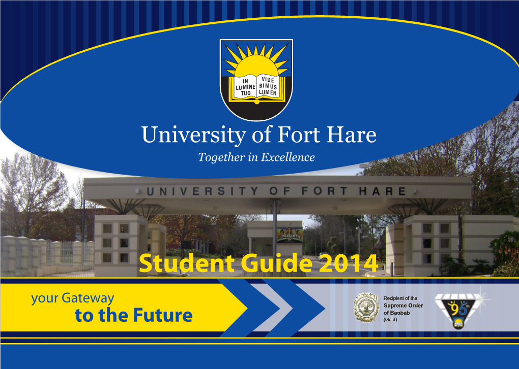 Student Guide 2014 Your Gateway to the Future Student Guide 2014 2
