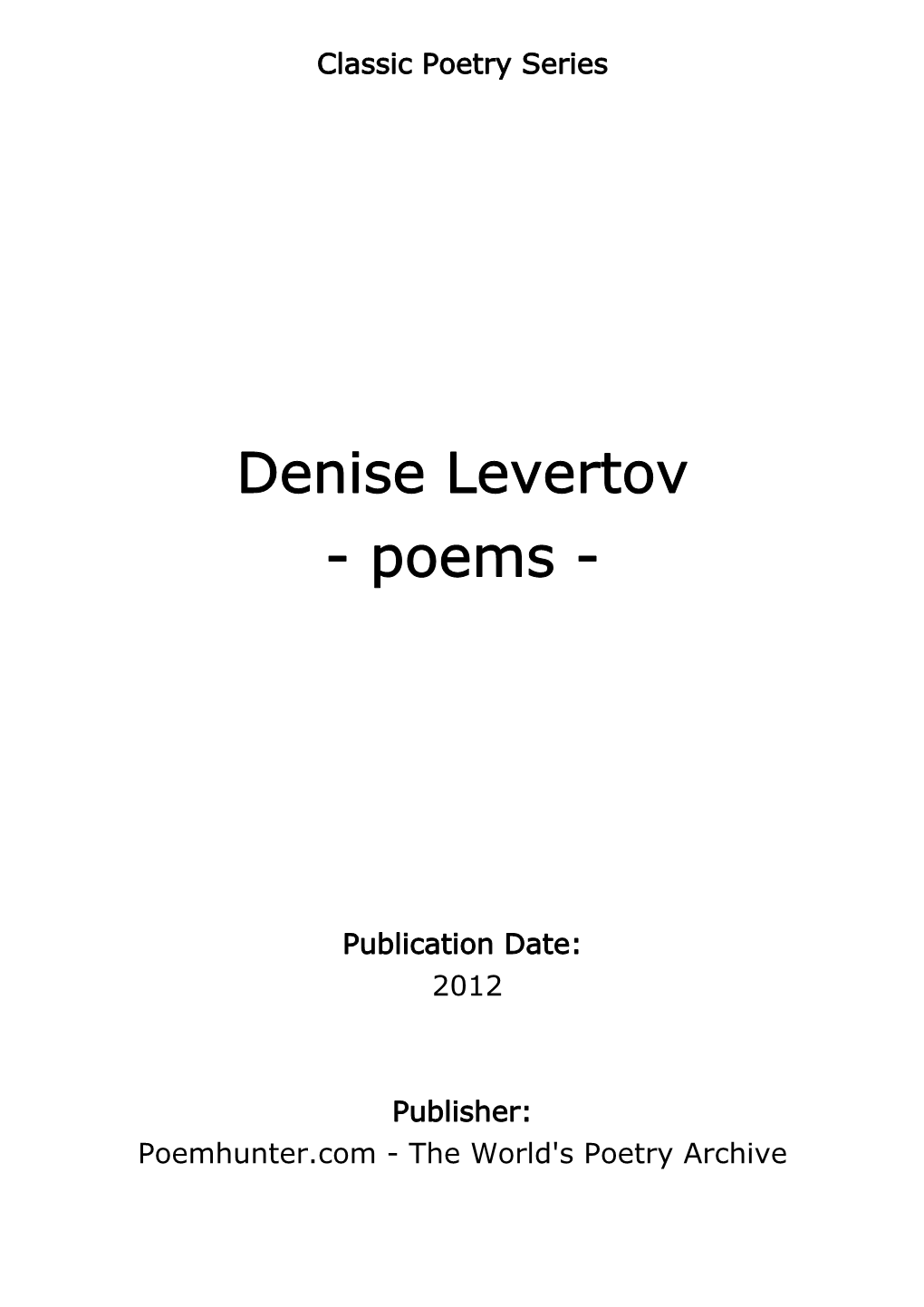 Denise Levertov - Poems