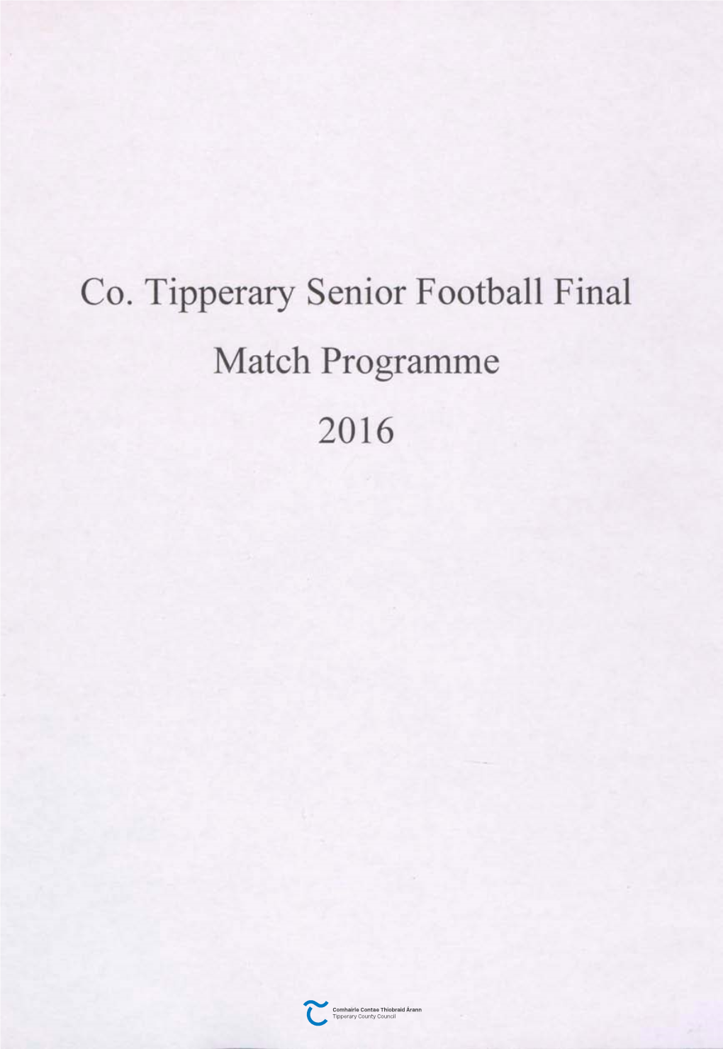 Co. Tipperary Senior Football Final Match Programme