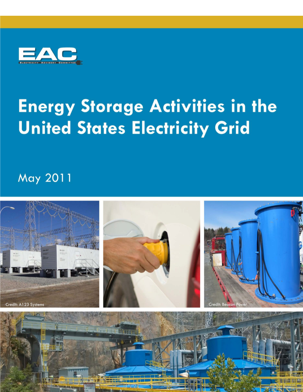 Energy Storage Activities in the United States Electricity Grid. May 2011