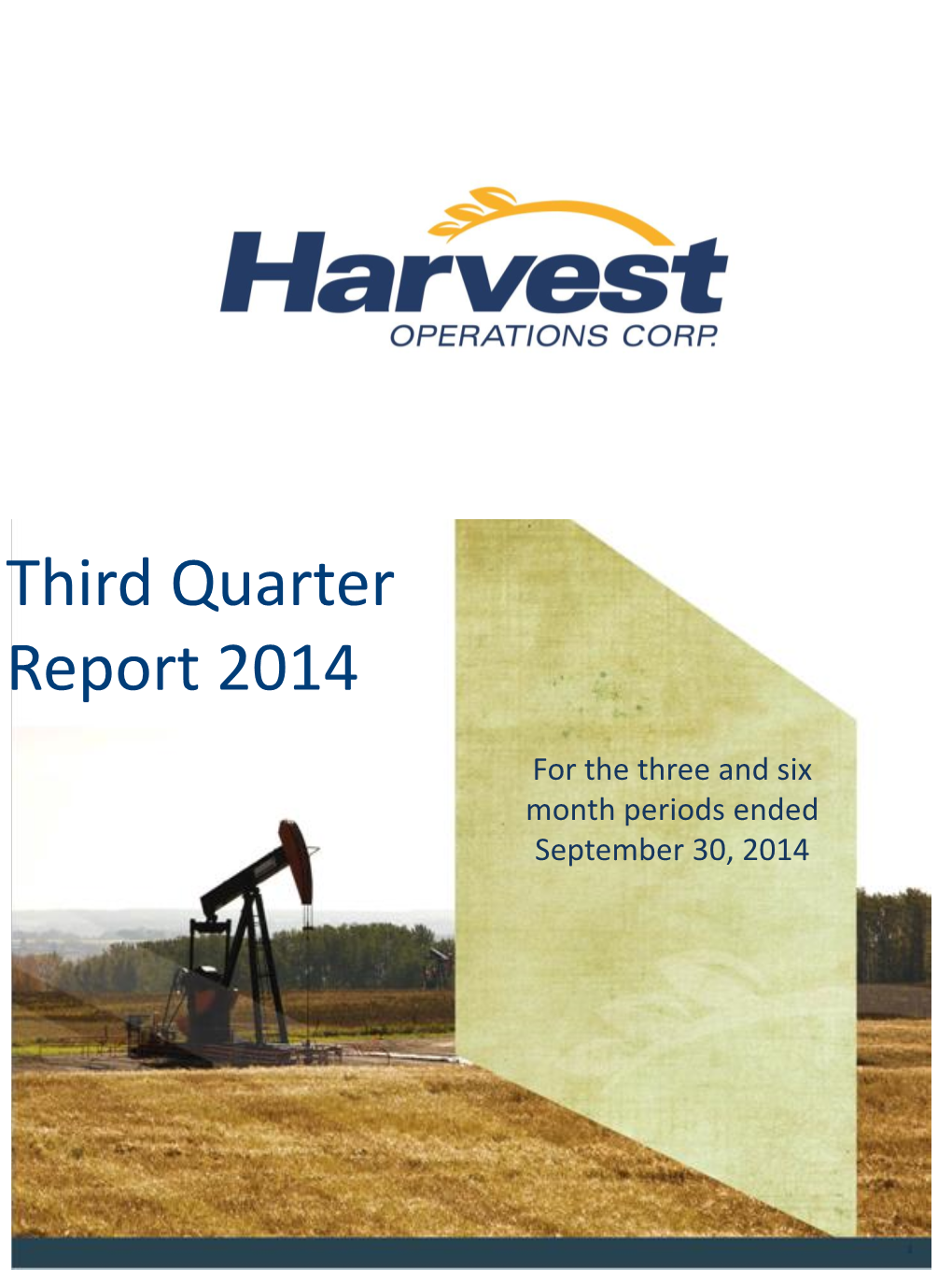 Third Quarter Report 2014