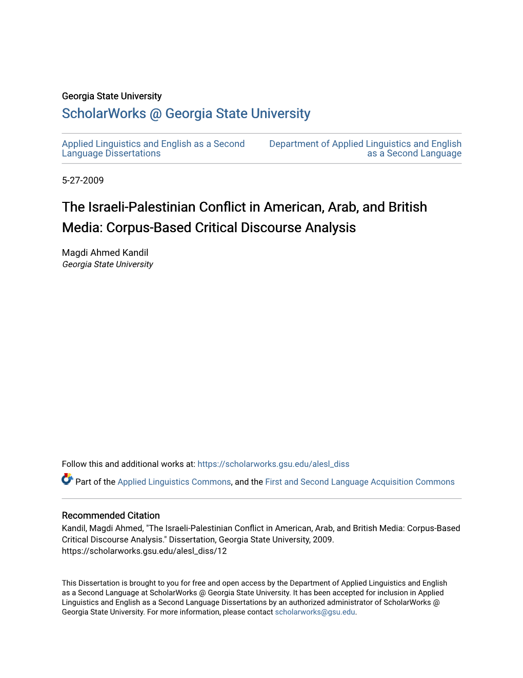 The Israeli-Palestinian Conflict in American, Arab, and British Media: Corpus-Based Critical Discourse Analysis