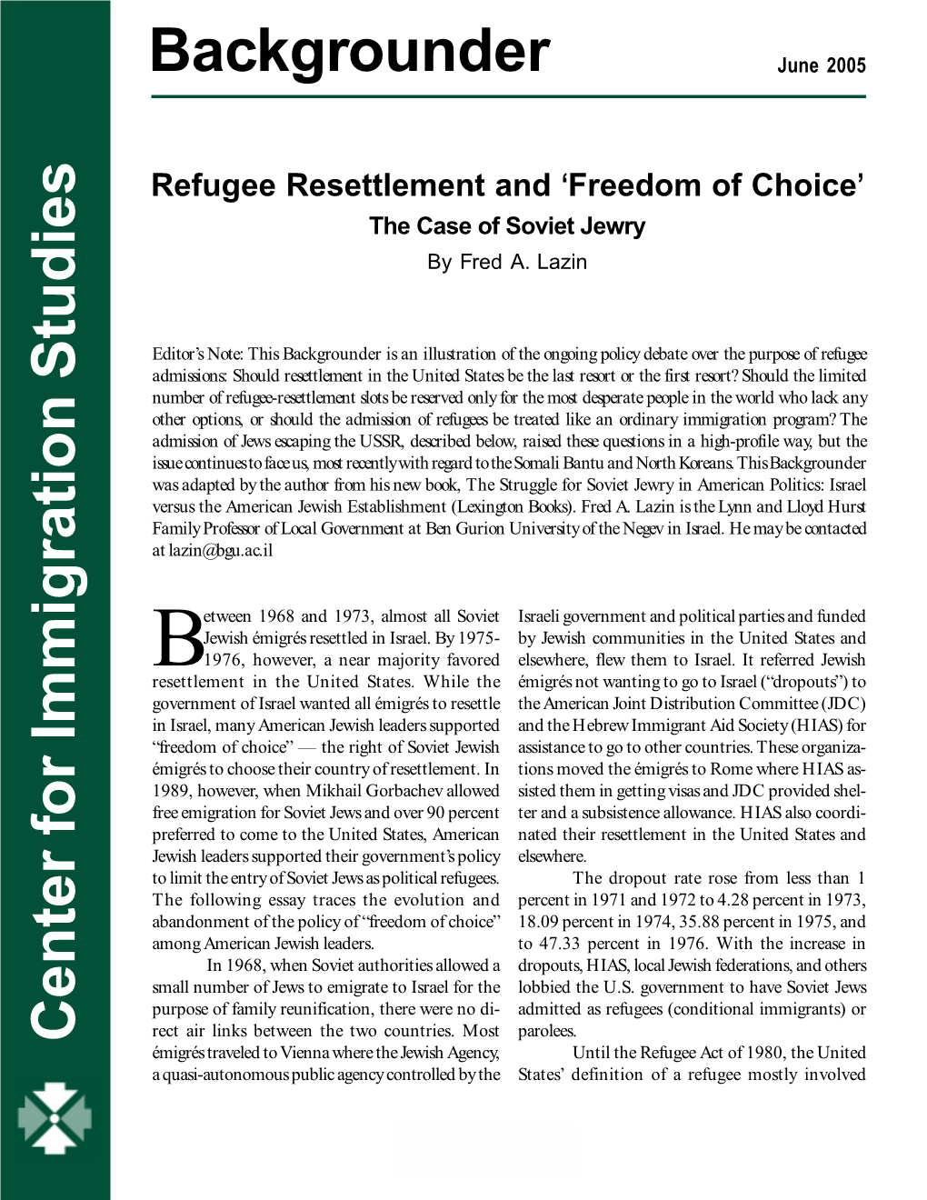 Refugee Resettlement and ‘Freedom of Choice’ the Case of Soviet Jewry by Fred A