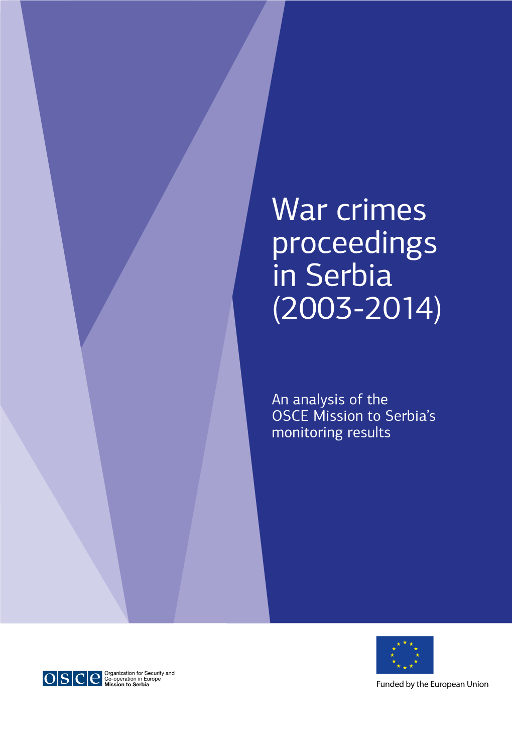 War Crimes Proceedings in Serbia (2003-2014)