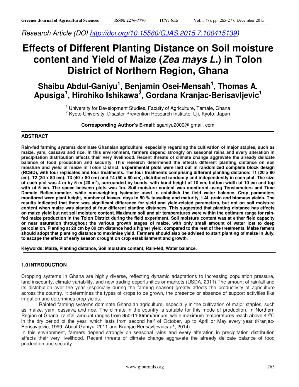 Effects of Different Planting Distance on Soil Moisture Content and Yield of Maize ( Zea Mays L .) in Tolon District of Northern Region, Ghana