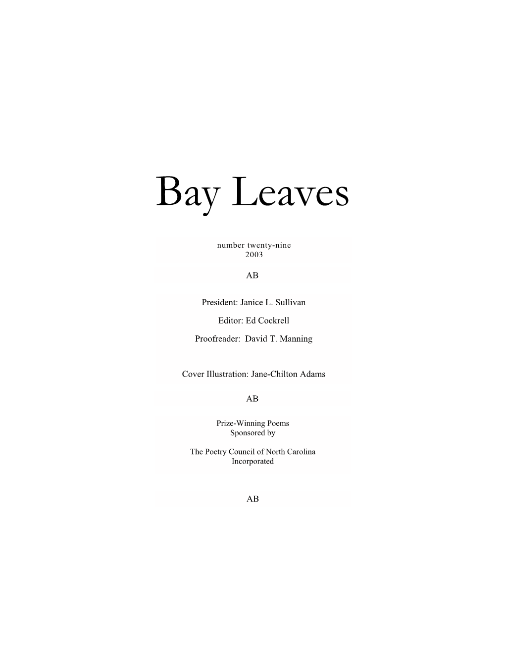 Bay Leaves 2003 P3 15