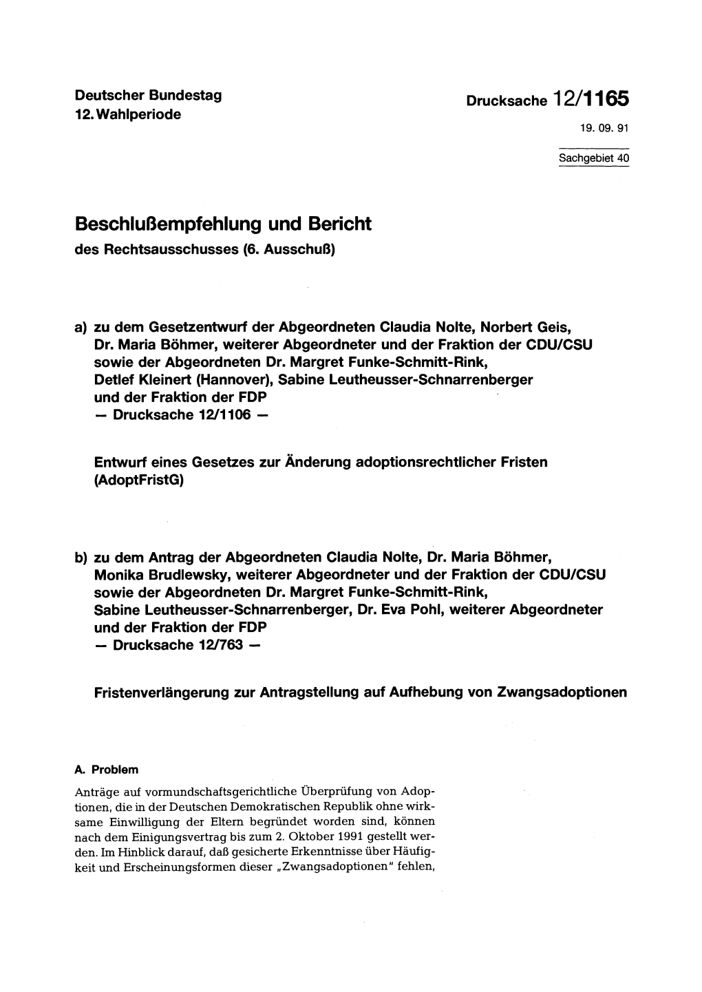 Beschlußempfehlung Und Bericht Des Rechtsausschusses (6