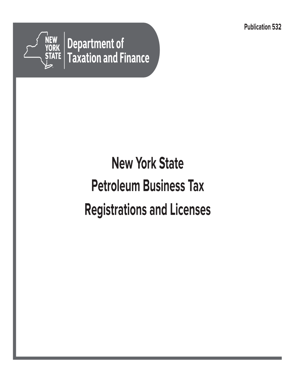 Publication 532:10/18:New York State Petroleum Business Tax