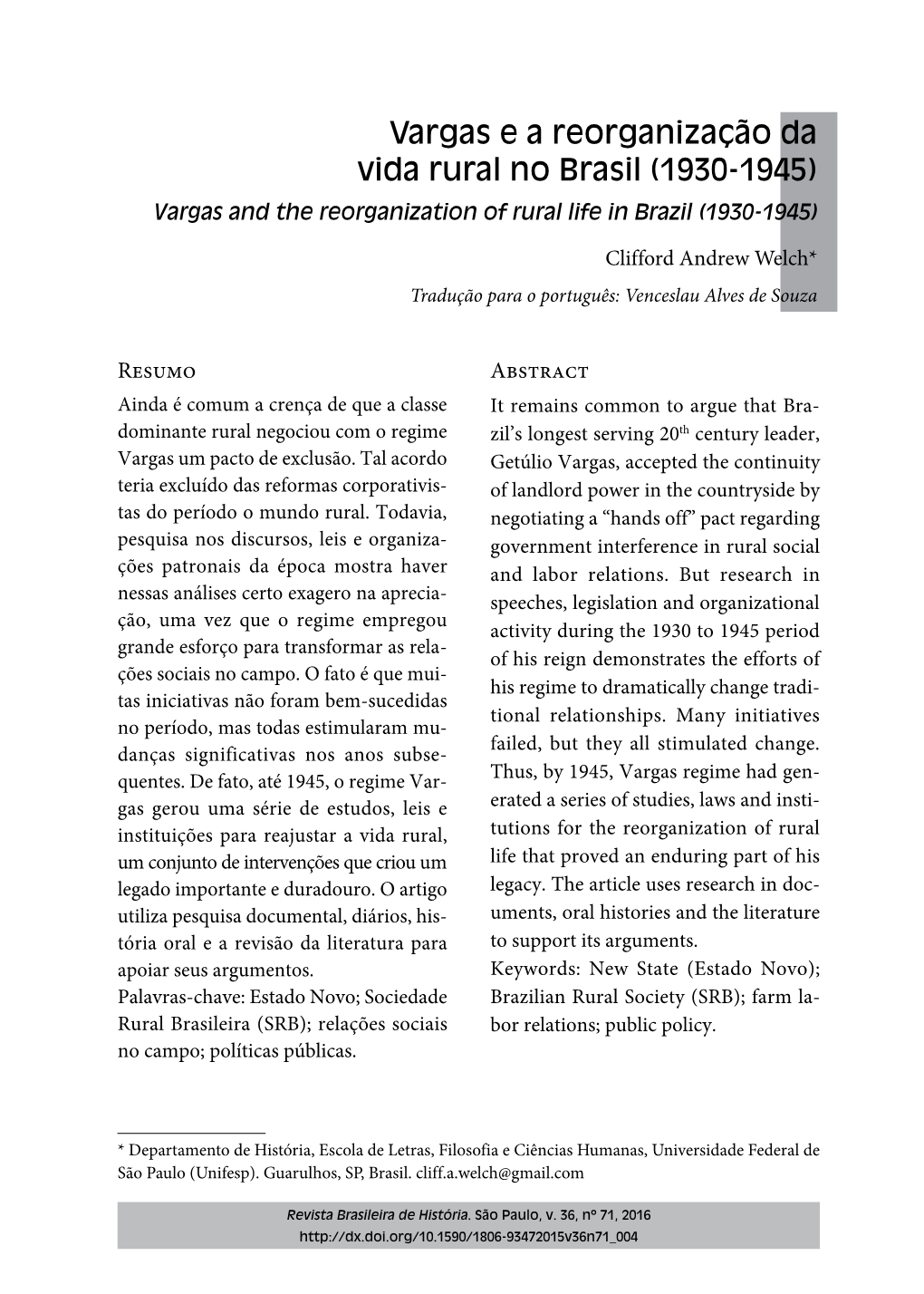 Vargas and the Reorganization of Rural Life in Brazil (1930-1945)