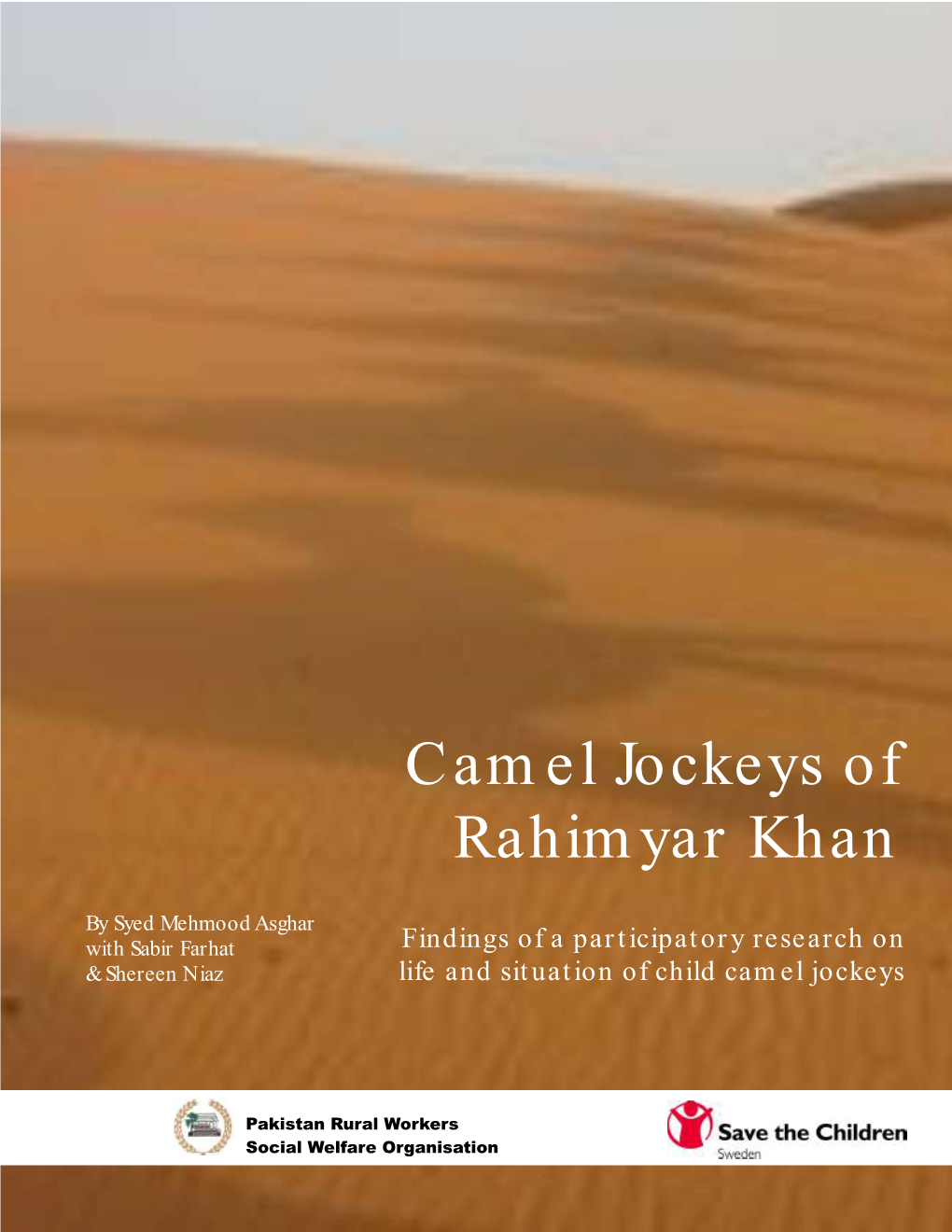 Camel Jockeys of Rahimyar Khan