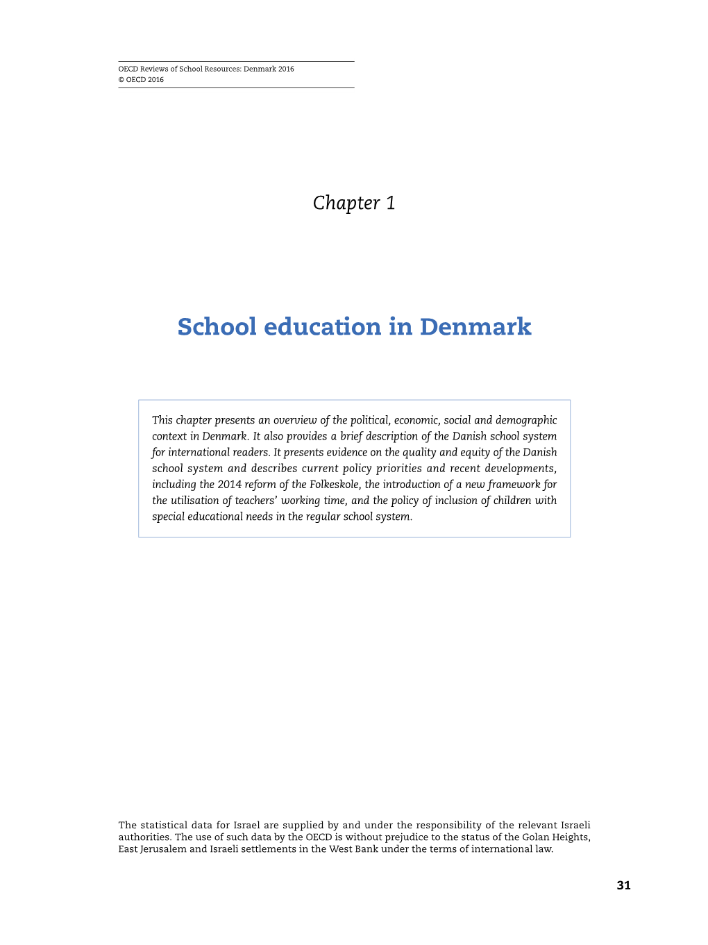 School Education in Denmark
