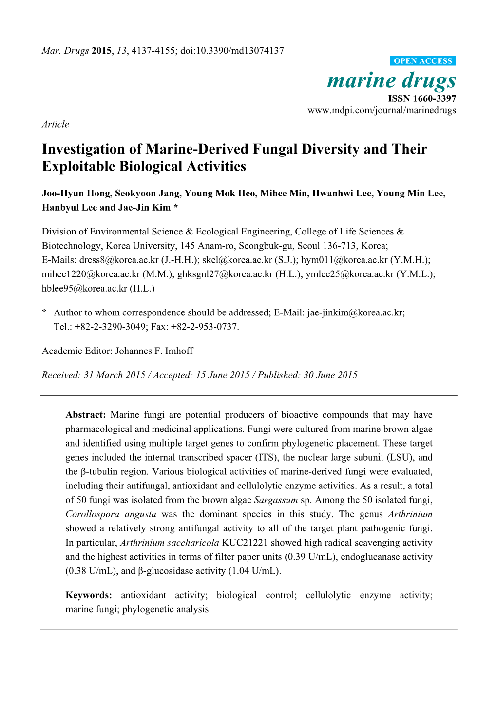 Investigation of Marine-Derived Fungal Diversity and Their Exploitable Biological Activities