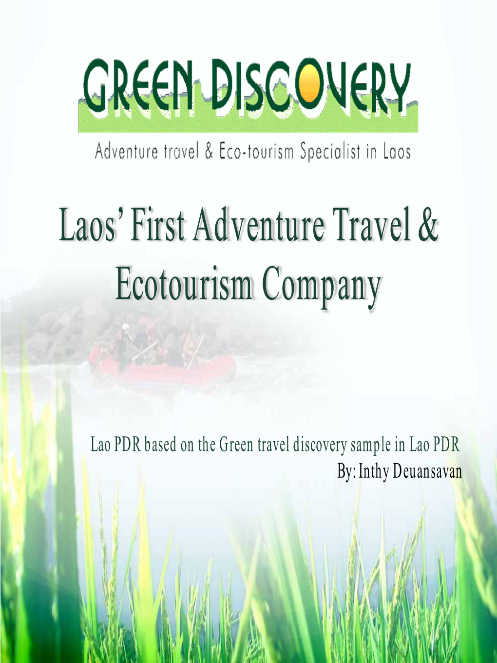 Laos' First Adventure Travel & Ecotourism Company