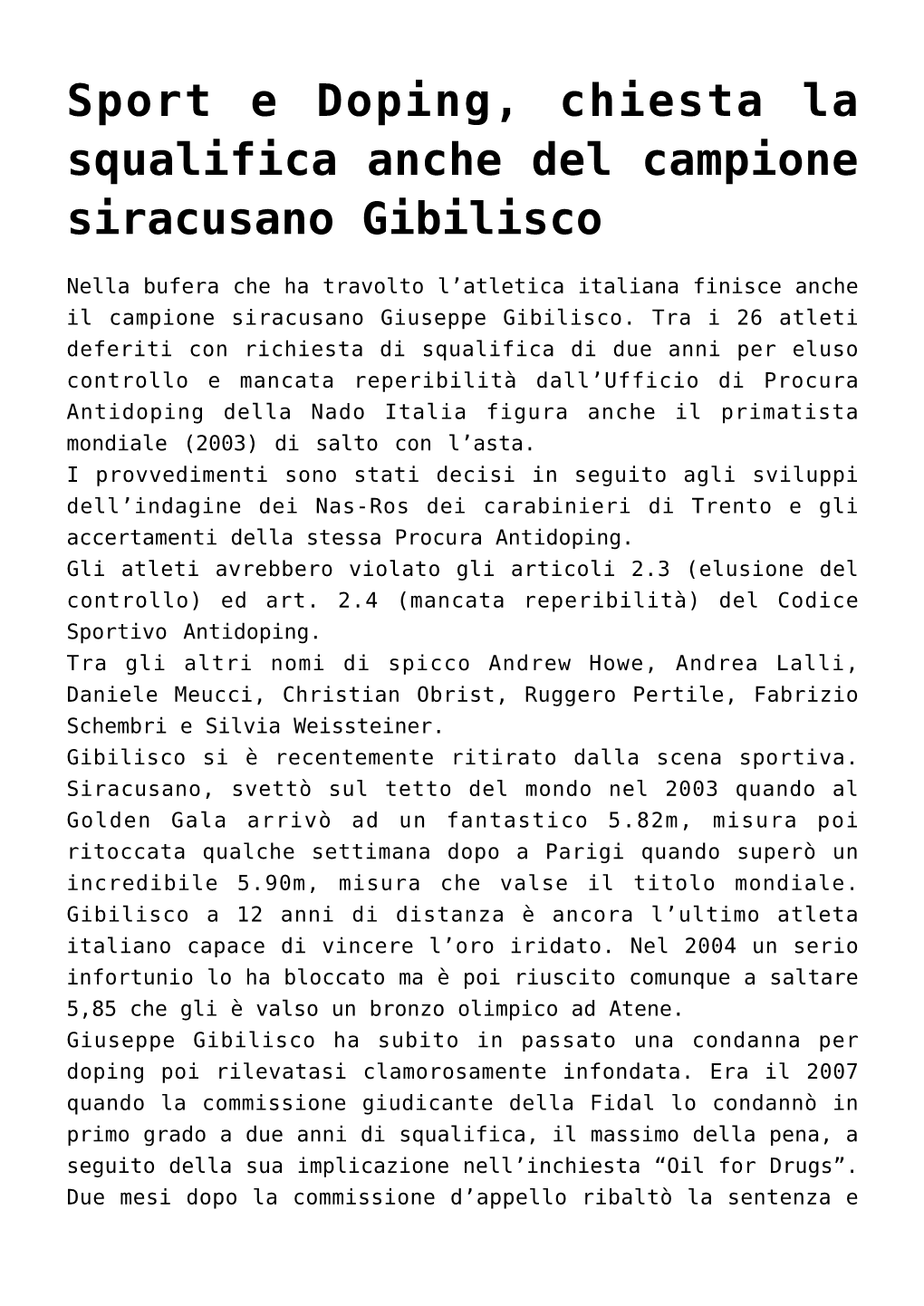 Sport E Doping, Chiesta La Squalifica Anche Del Campione Siracusano Gibilisco