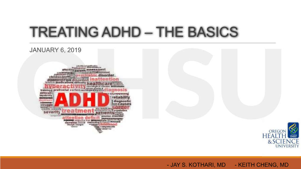 Treating Adhd – the Basics Ohsujanuary 6, 2019