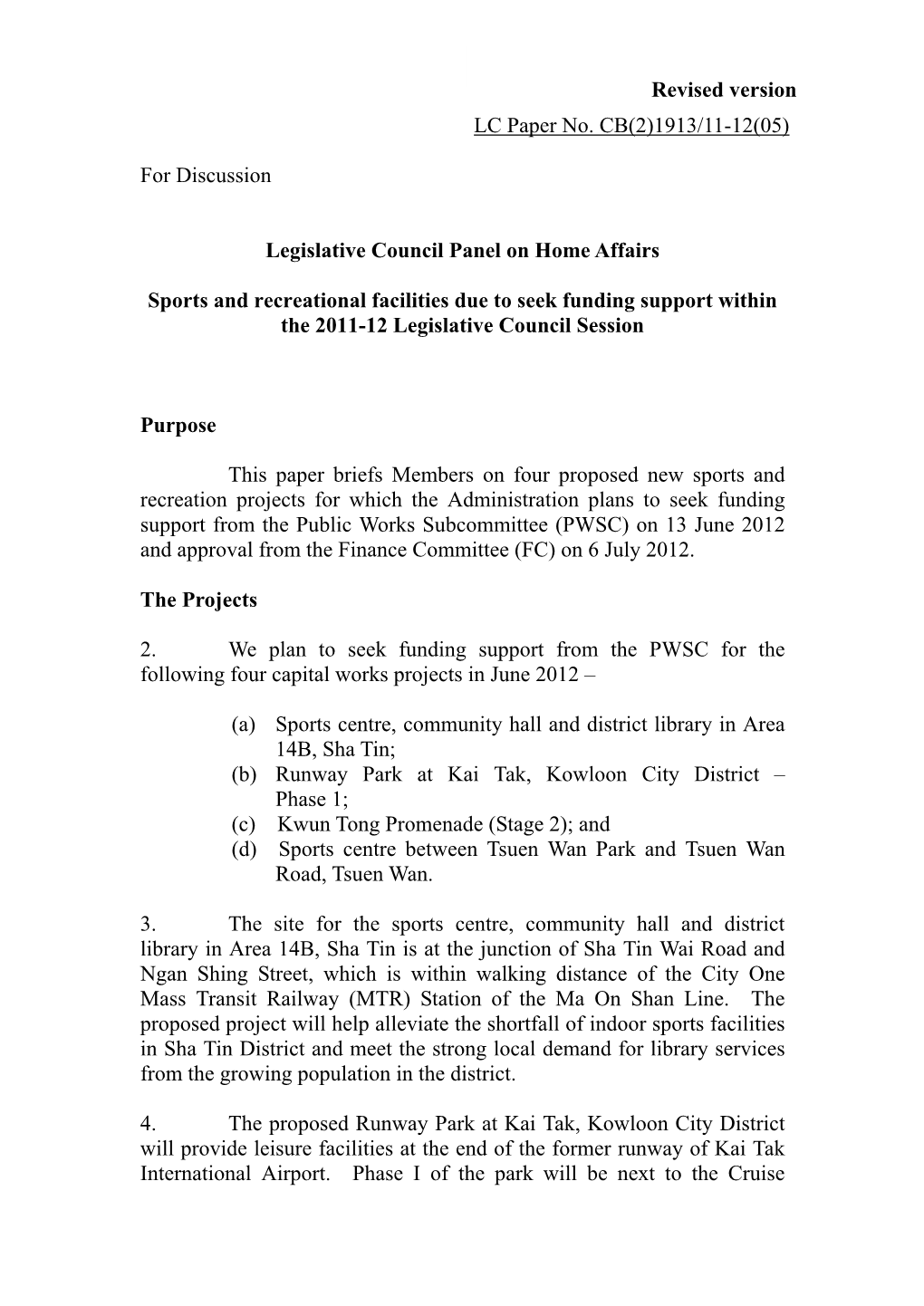 LC Paper No. CB(2)1913/11-12(05) for Discussion Legislative Council