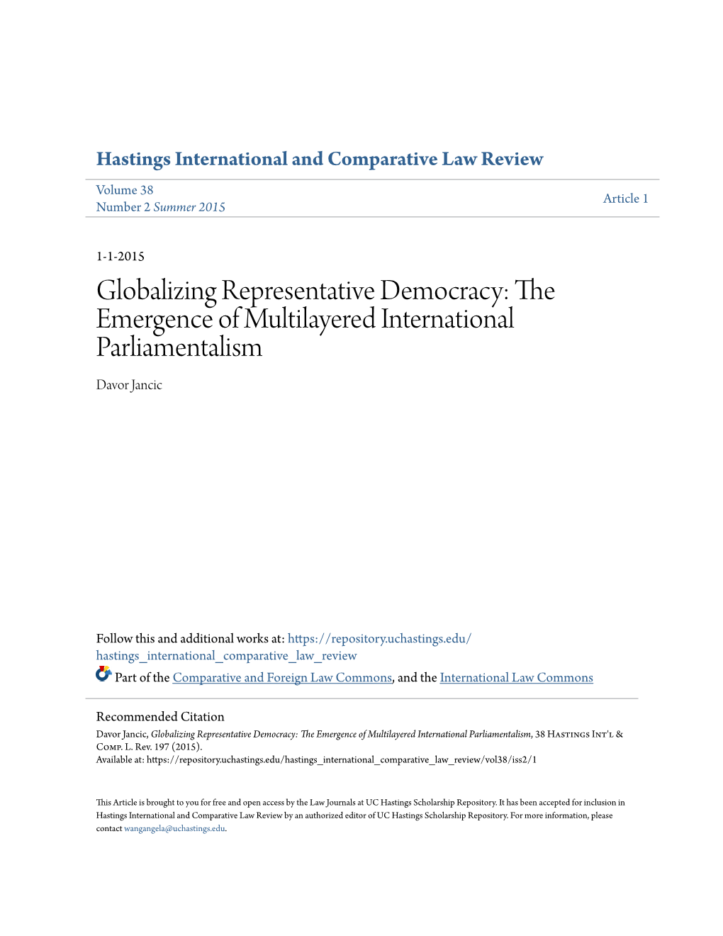 Globalizing Representative Democracy: the Emergence of Multilayered International Parliamentalism Davor Jancic