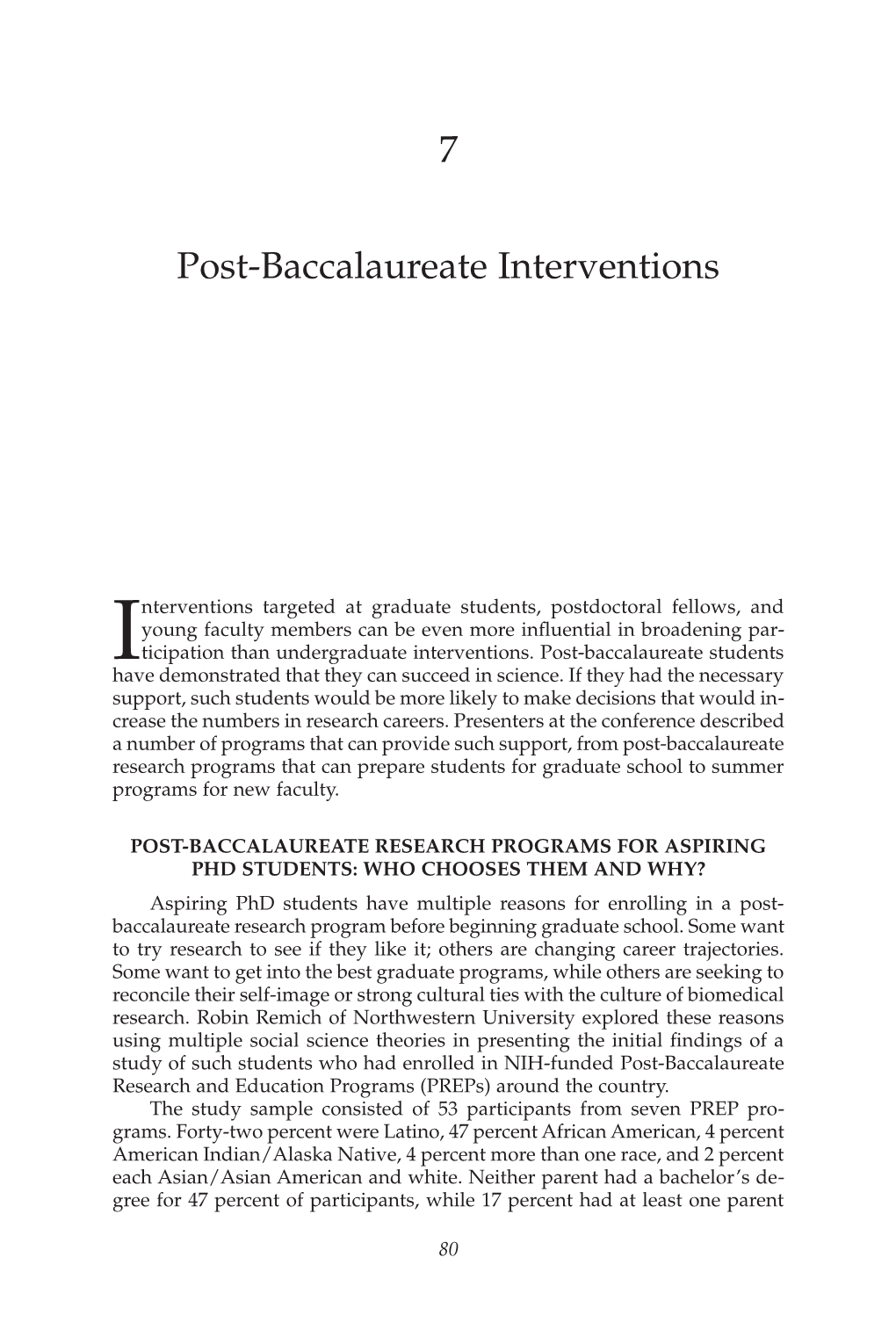7 Post-Baccalaureate Interventions