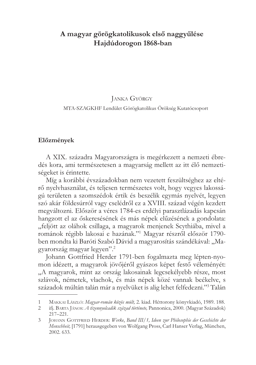 A Magyar Görögkatolikusok Első Naggyűlése Hajdúdorogon 1868-Ban