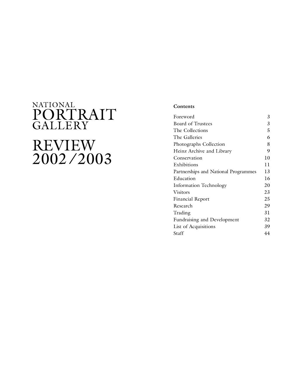 P O Rt R a I T Review 2002/2003