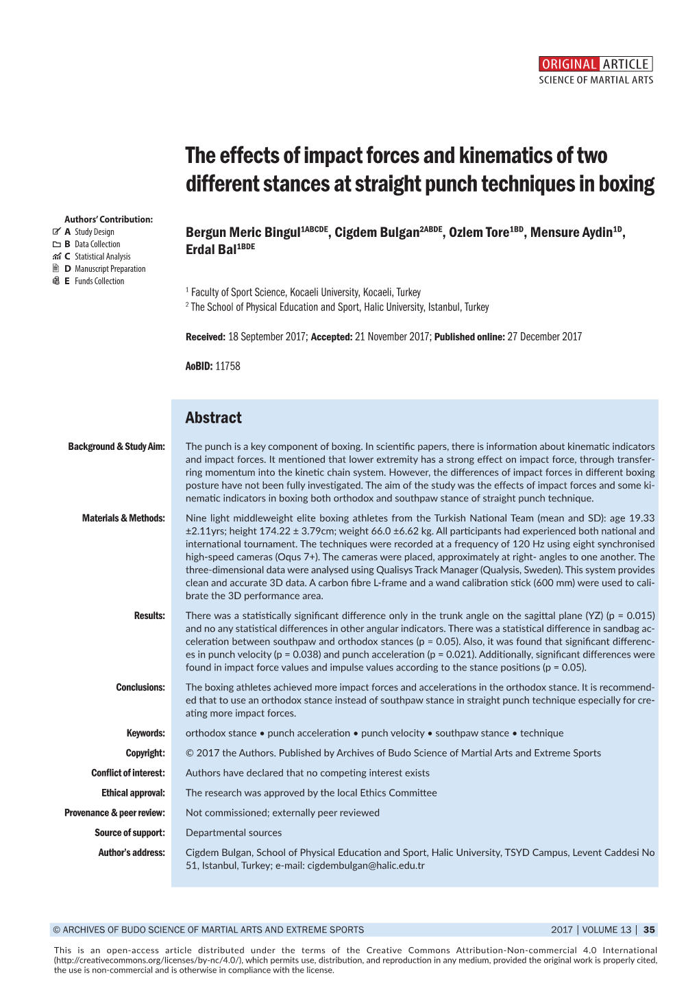 The Effects of Impact Forces and Kinematics of Two Different Stances at Straight Punch Techniques in Boxing