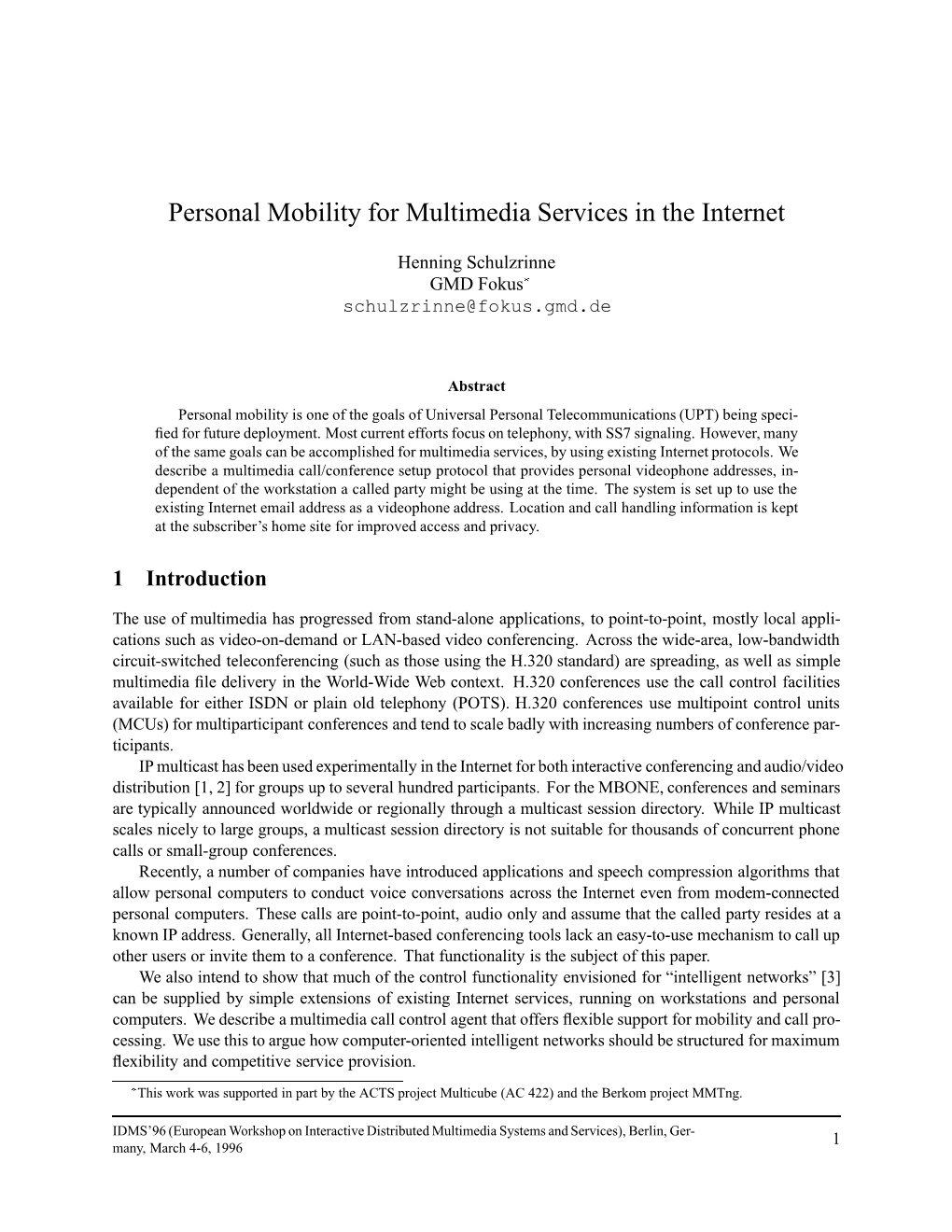 Personal Mobility for Multimedia Services in the Internet