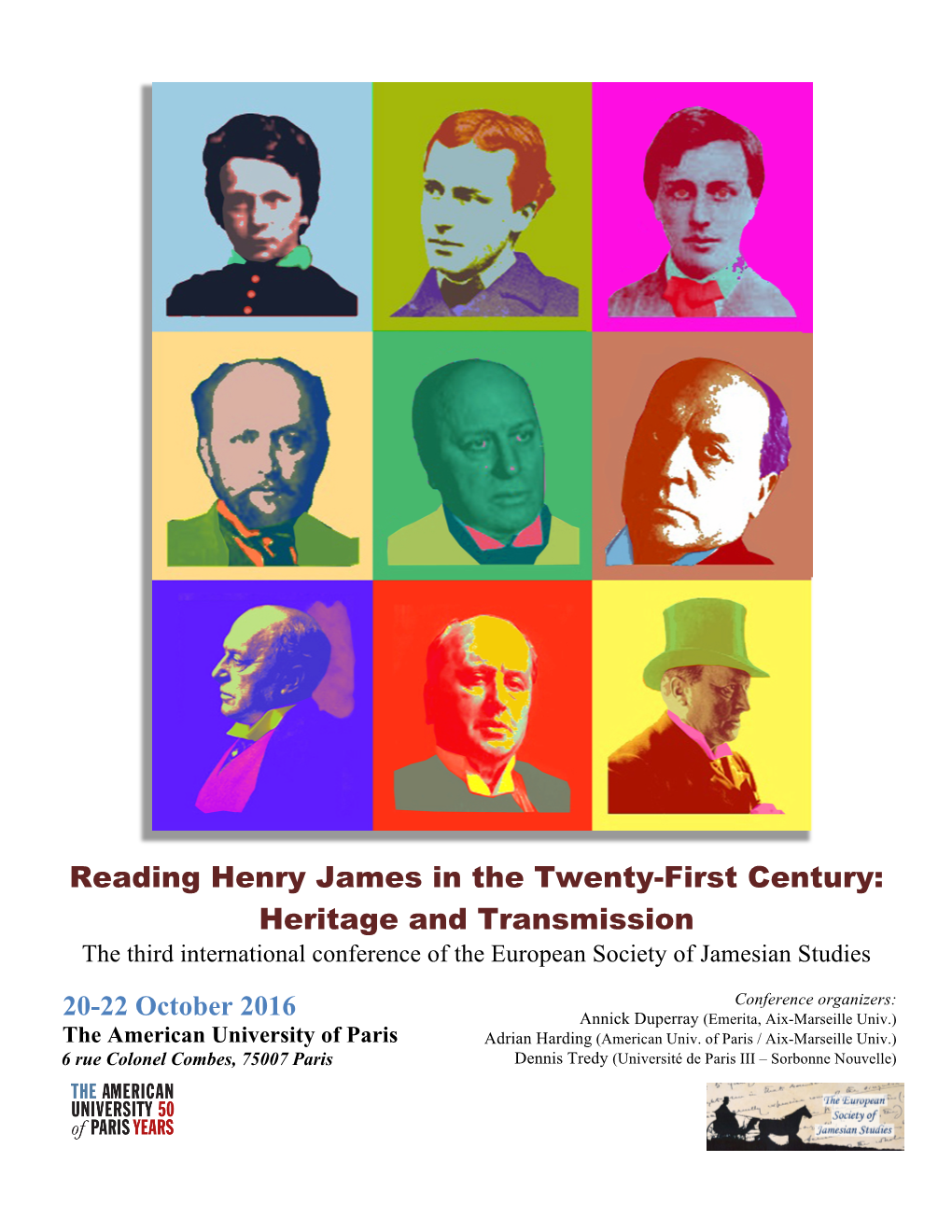 Reading Henry James in the Twenty-First Century: Heritage and Transmission the Third International Conference of the European Society of Jamesian Studies