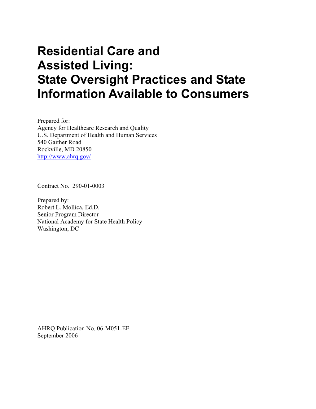Residential Care and Assisted Living: State Oversight Practices and State Information Available to Consumers