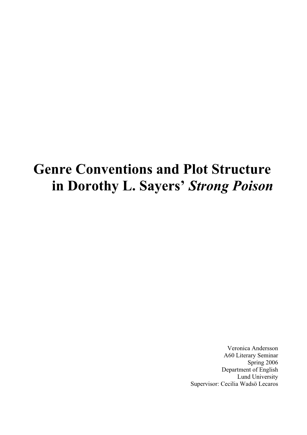 Genre Conventions and Plot Structure in Dorothy L. Sayers' Strong Poison