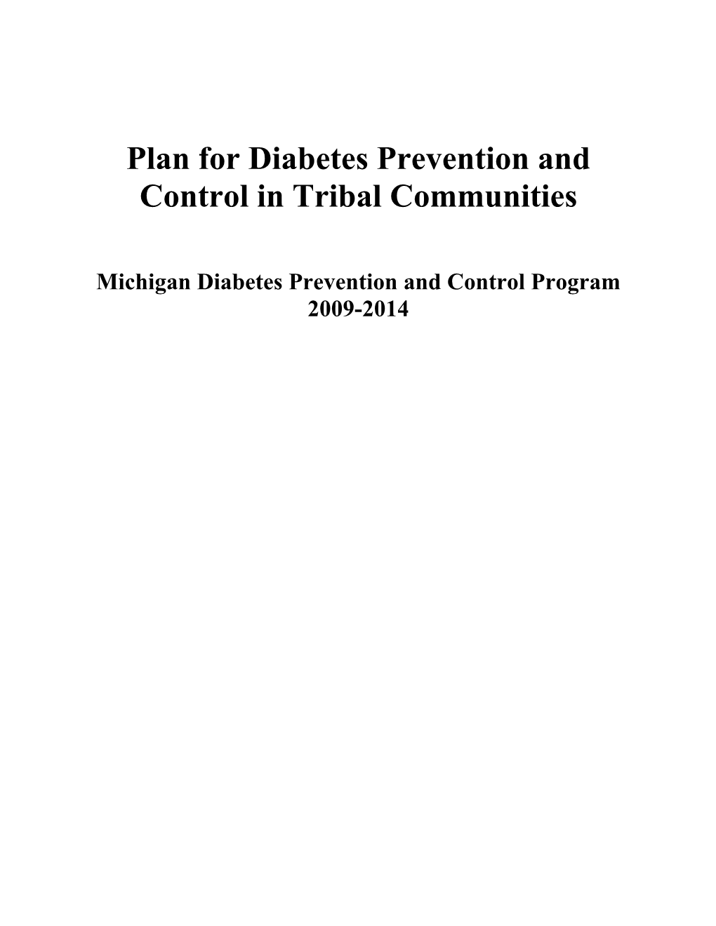 Michigan Diabetes Prevention and Control Program 2009-2014