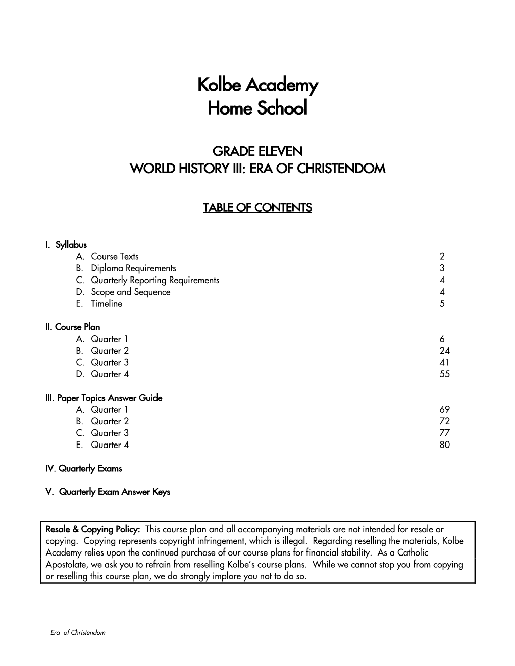 Kolbe Academy Home School GRADE ELEVEN WORLD HISTORY