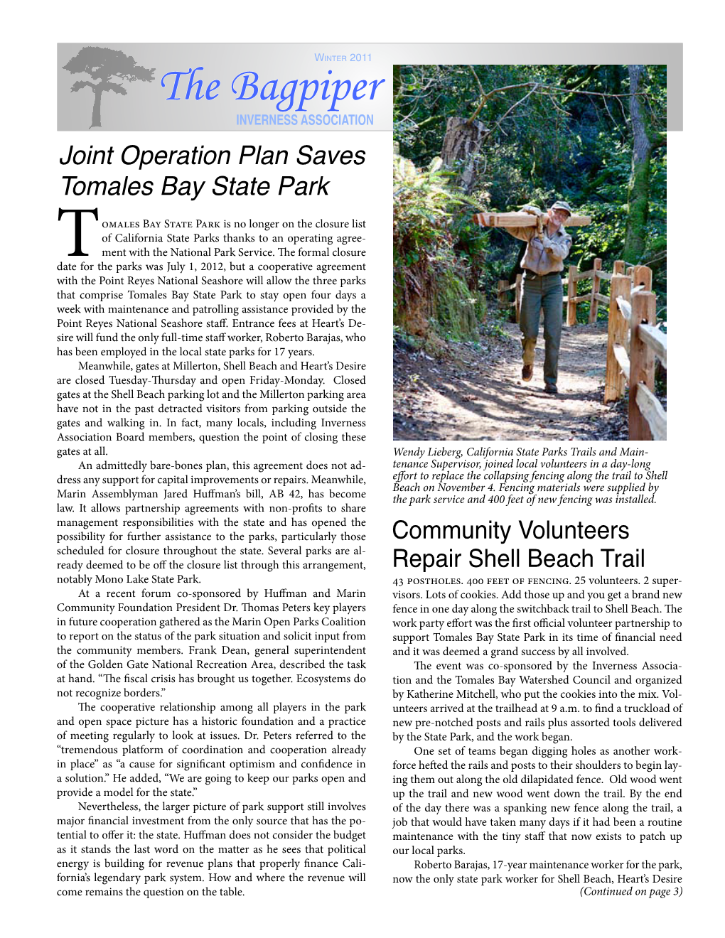 The Bagpiper INVERNESS ASSOCIATION Joint Operation Plan Saves Tomales Bay State Park