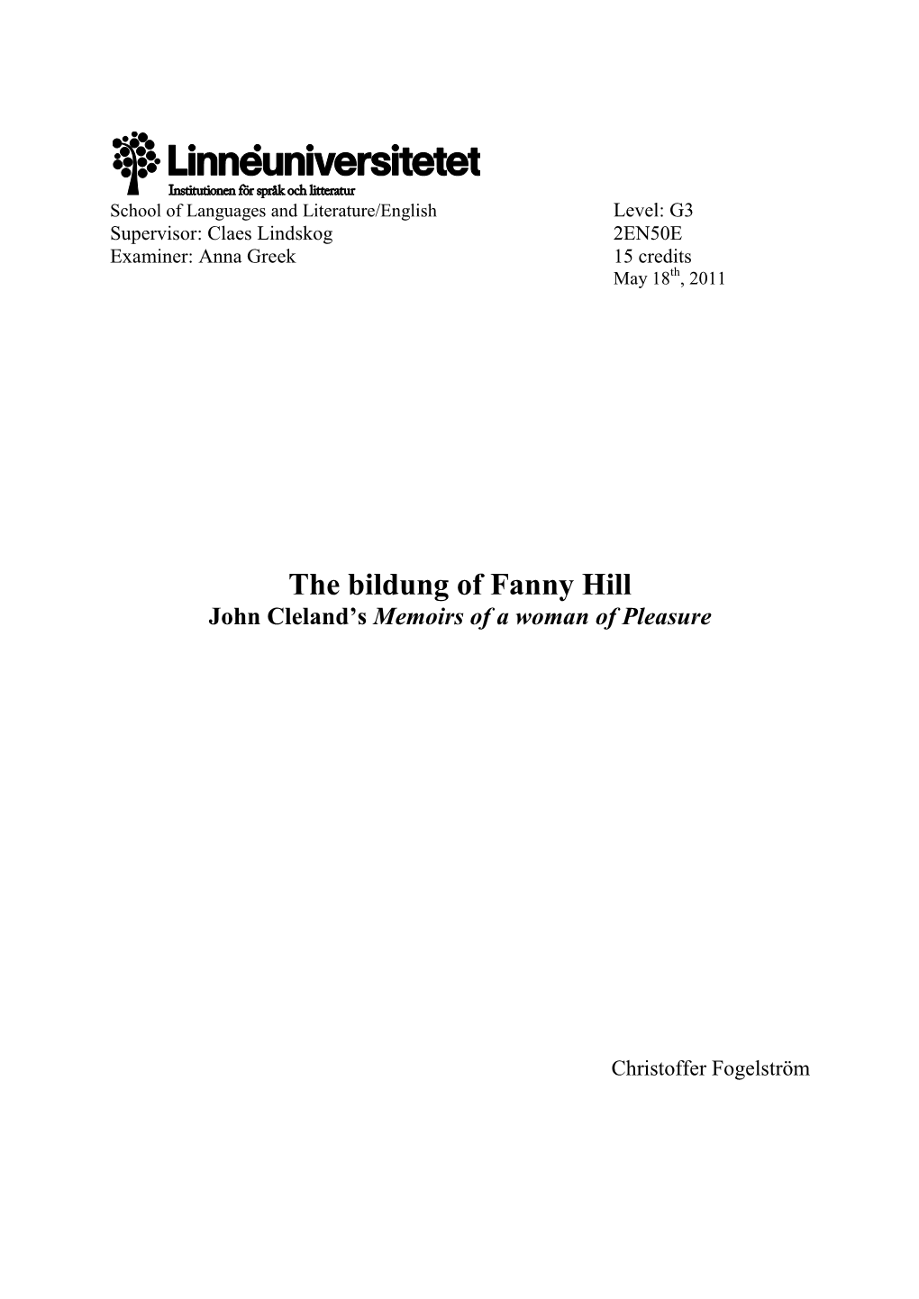 The Bildung of Fanny Hill John Cleland’S Memoirs of a Woman of Pleasure