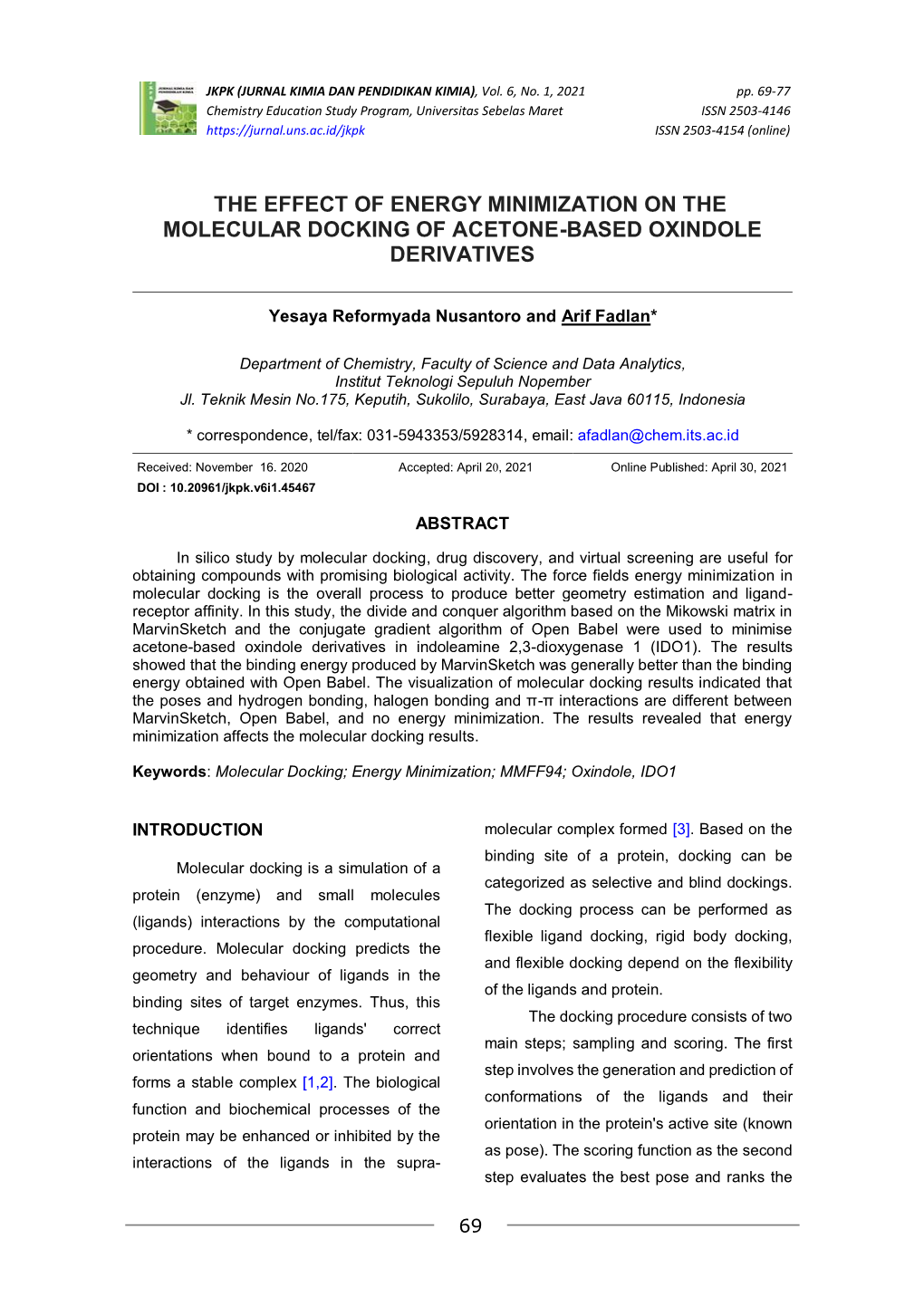 The Effect of Energy Minimization on the Molecular Docking of Acetone-Based Oxindole Derivatives