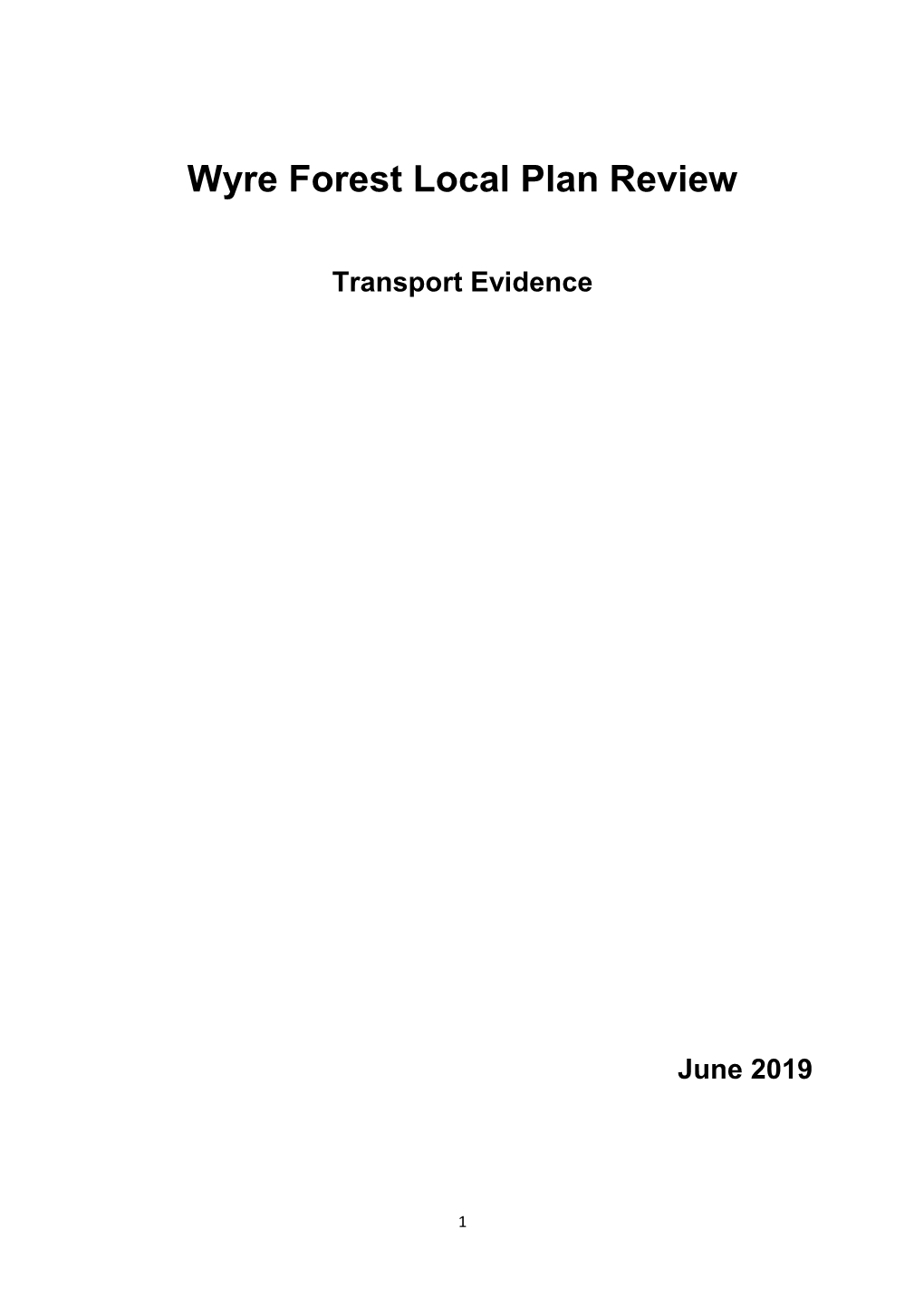 Wyre Forest Local Plan Review Transport Evidence