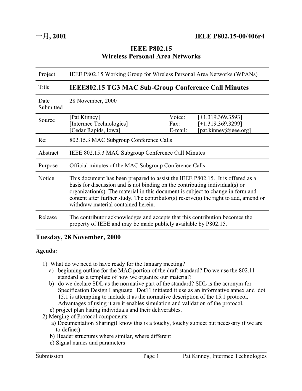 IEEE802.15 TG3 MAC Sub-Group Conference Call Minutes