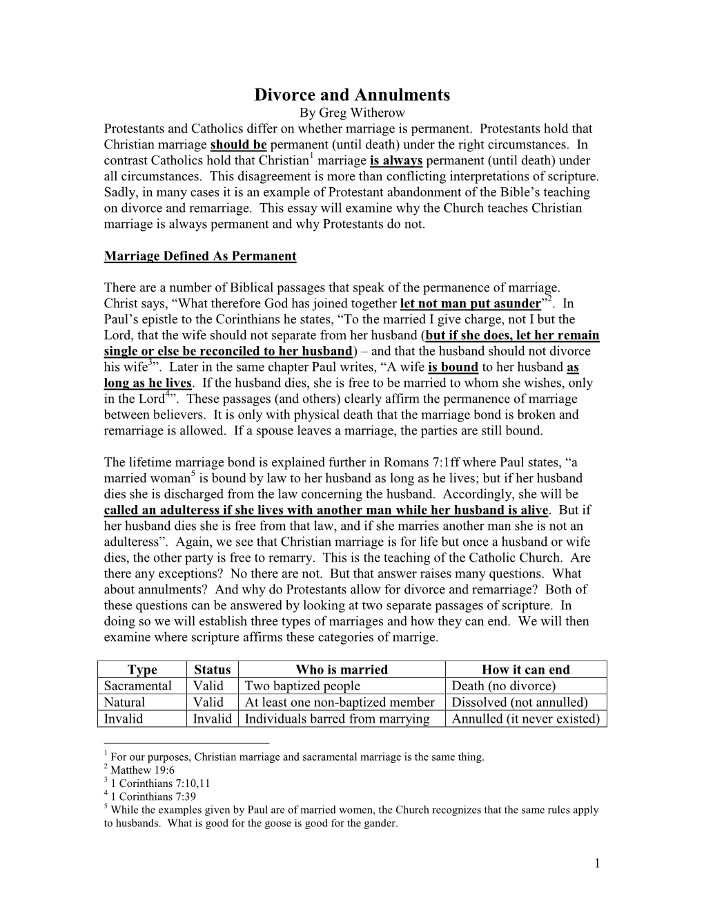 Divorce and Annulments by Greg Witherow Protestants and Catholics Differ on Whether Marriage Is Permanent