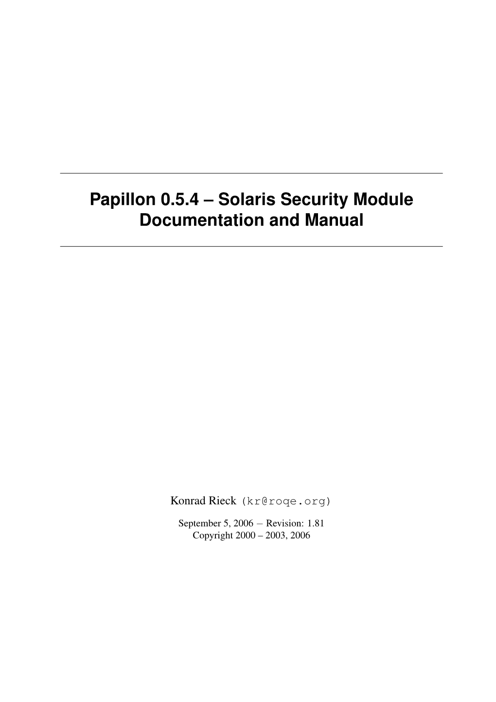 Papillon 0.5.4 – Solaris Security Module Documentation and Manual