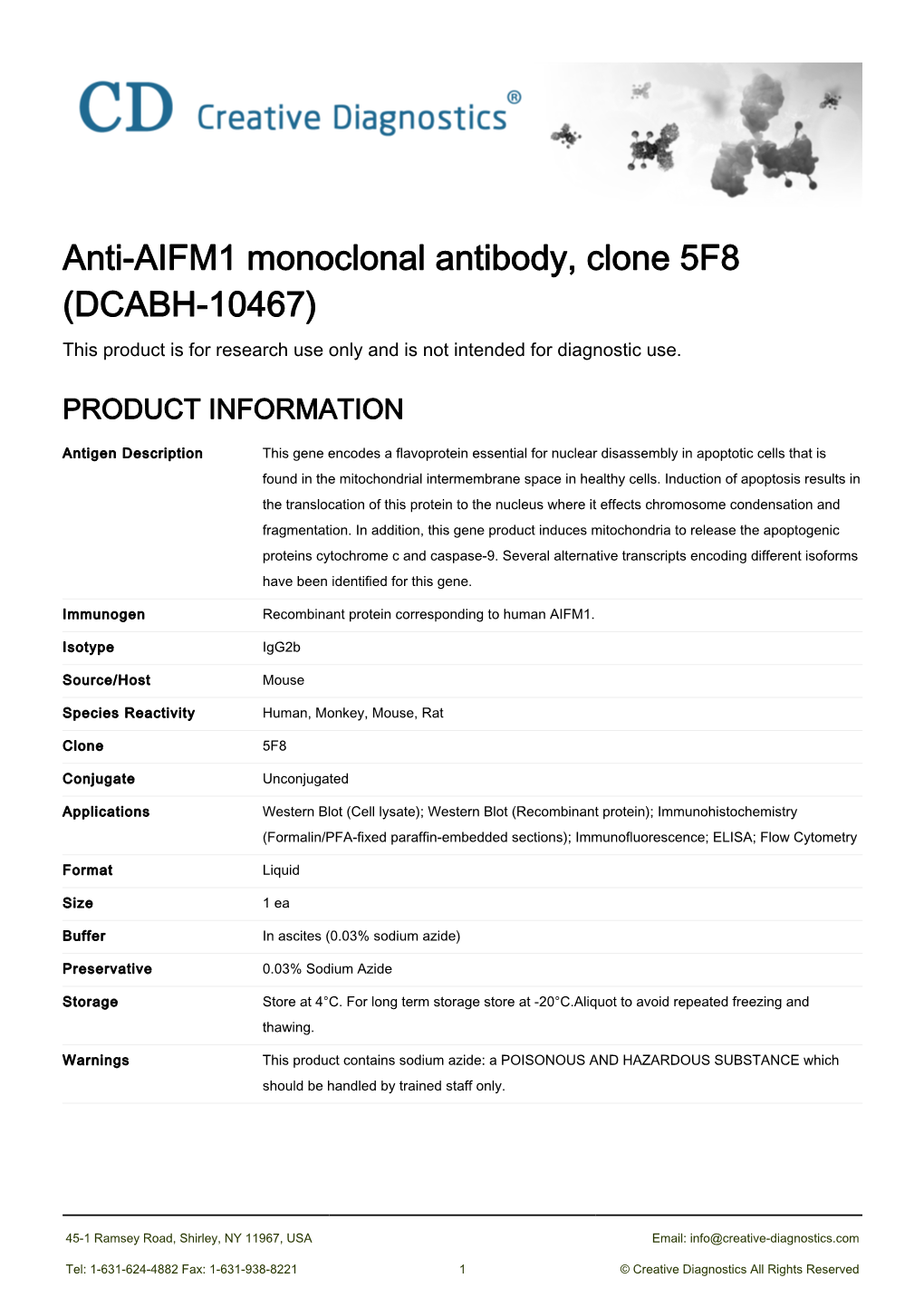 Anti-AIFM1 Monoclonal Antibody, Clone 5F8 (DCABH-10467) This Product Is for Research Use Only and Is Not Intended for Diagnostic Use