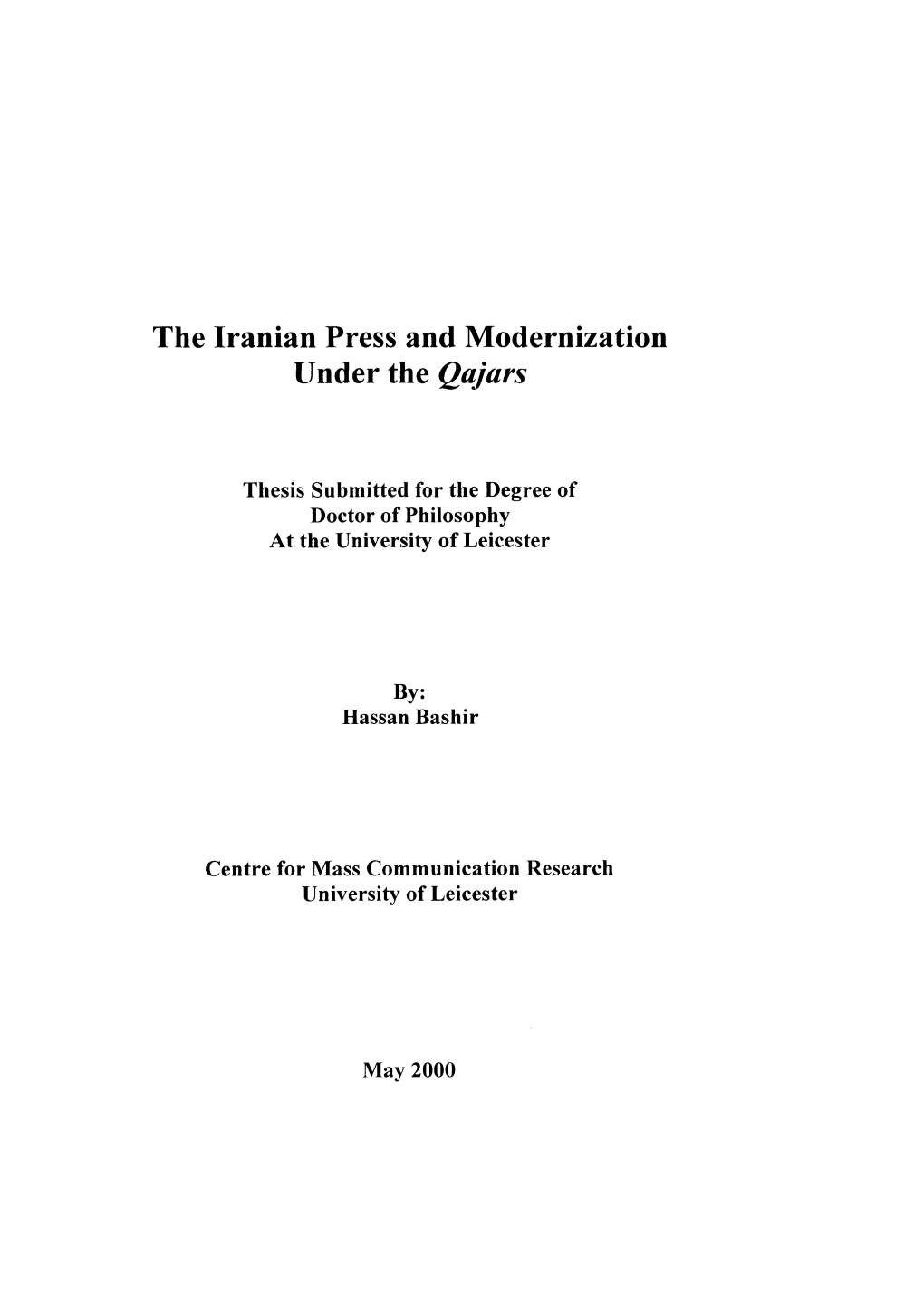 The Iranian Press and Modernization Under the Qajars