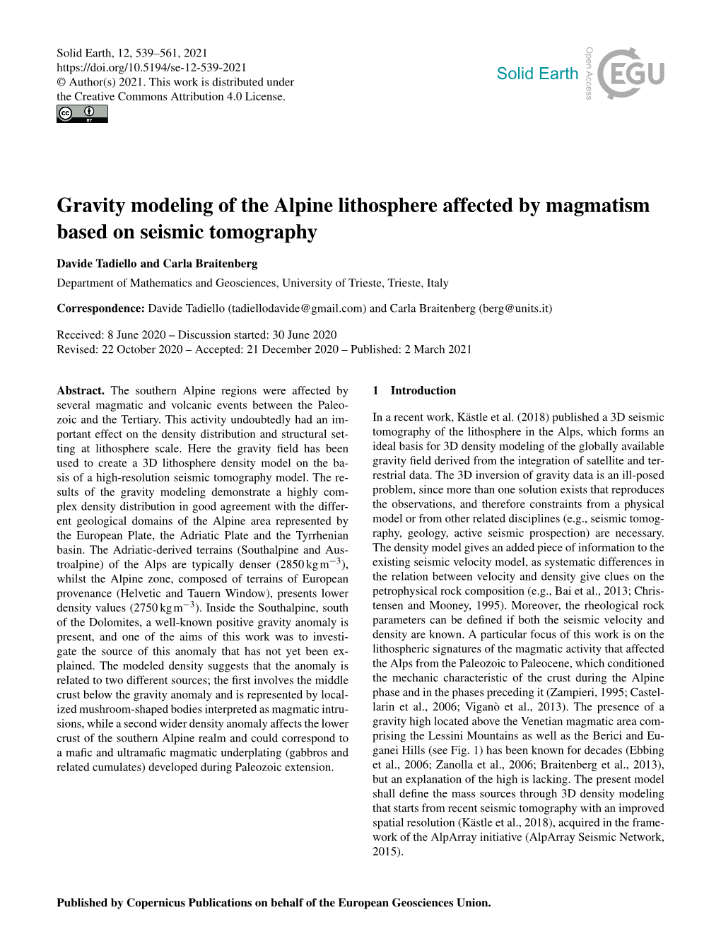 Gravity Modeling of the Alpine Lithosphere Affected by Magmatism Based on Seismic Tomography