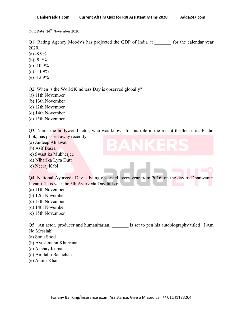 Q1. Rating Agency Moody's Has Projected the GDP of India at ______For the Calendar Year 2020