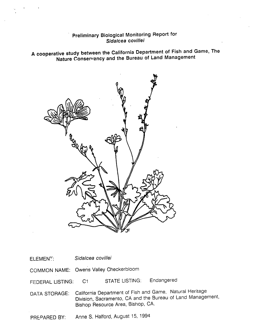 Preliminary Biological Monitoring Report for Sidalcea Covillei A