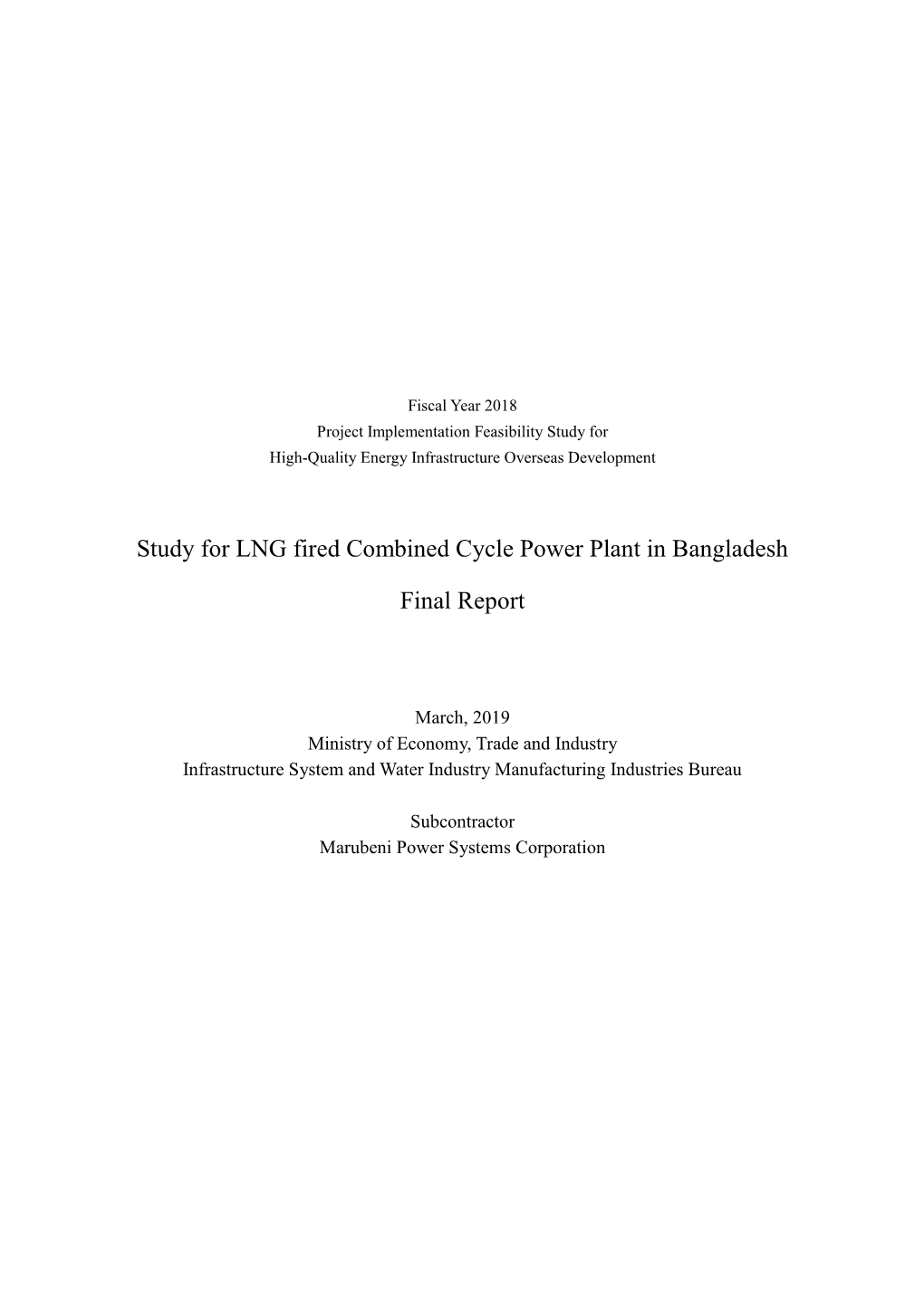 Study for LNG Fired Combined Cycle Power Plant in Bangladesh Final Report Chapter 1 Background and Purposes