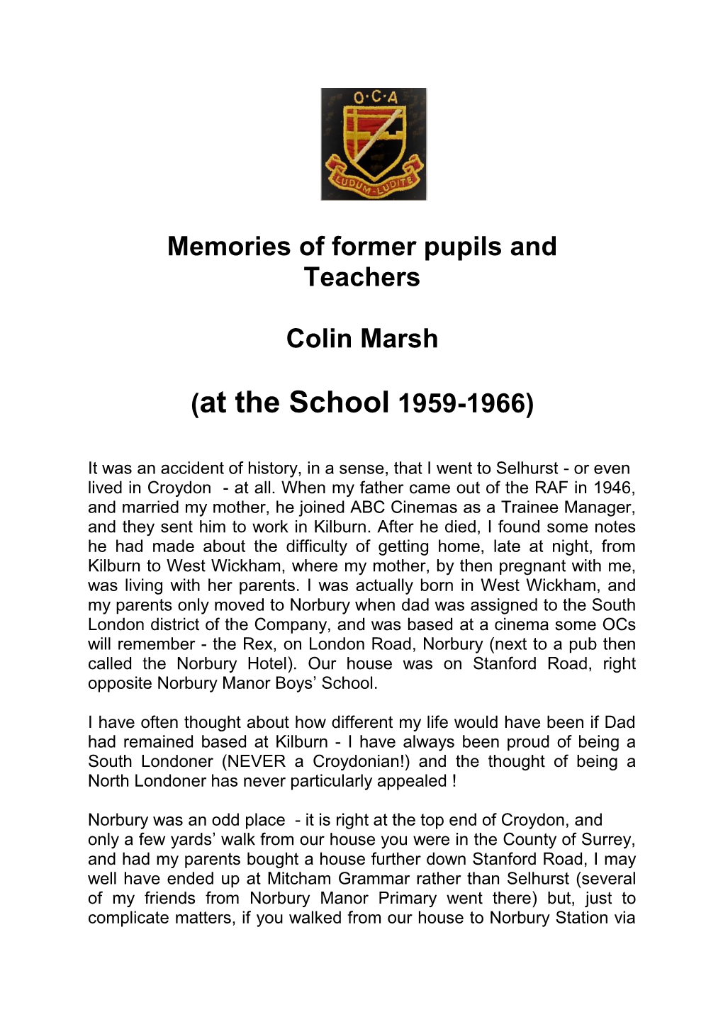 Memories of Former Pupils and Teachers Colin Marsh (At the School 1959-1966)