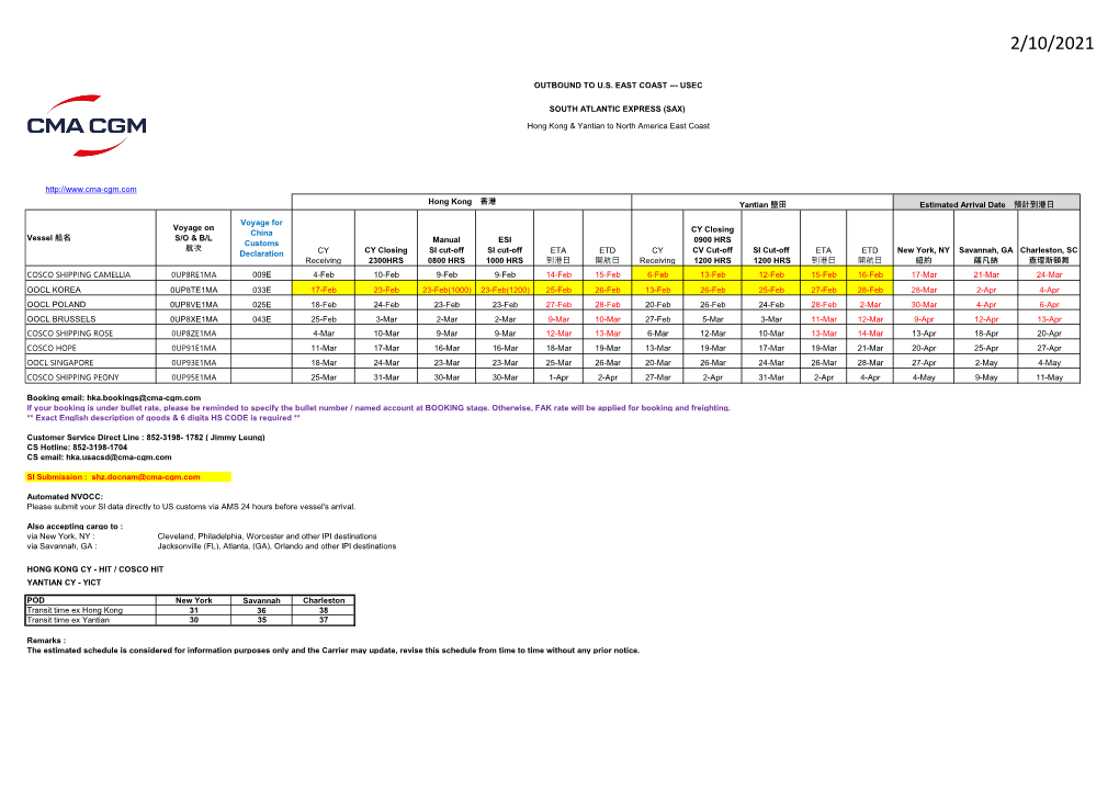 Vessel 船名 Voyage on S/O & B/L 航次 Voyage for China Customs Declaration CY Receiving CY Closing