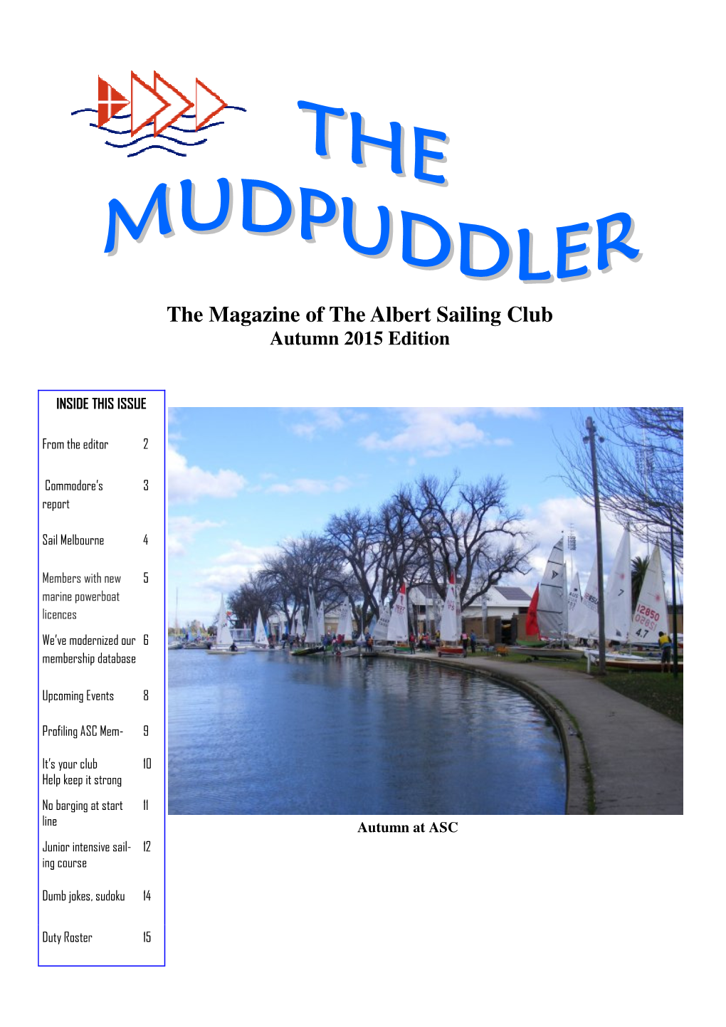 Mudpuddler Autumn 2015