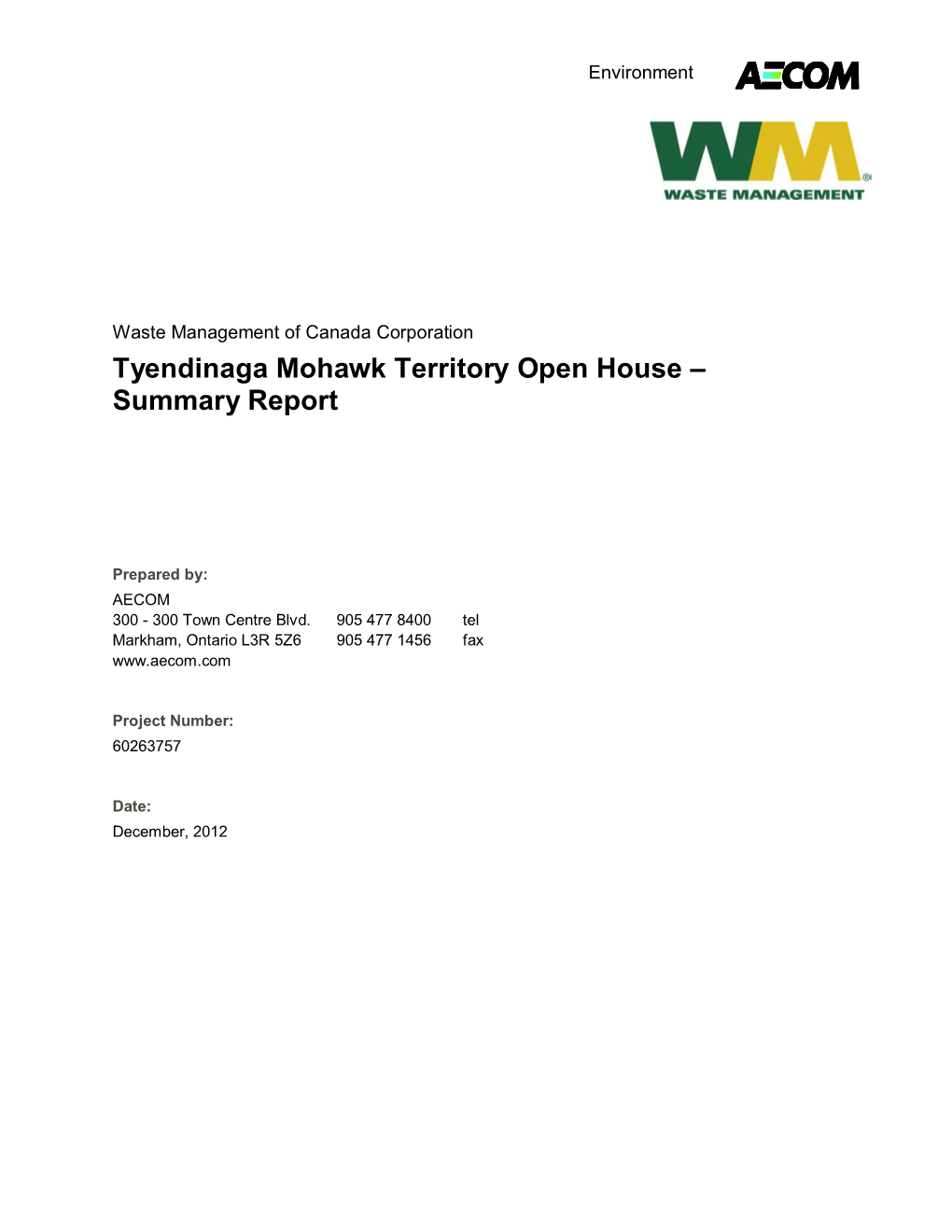 Tyendinaga Mohawk Territory Open House – Summary Report