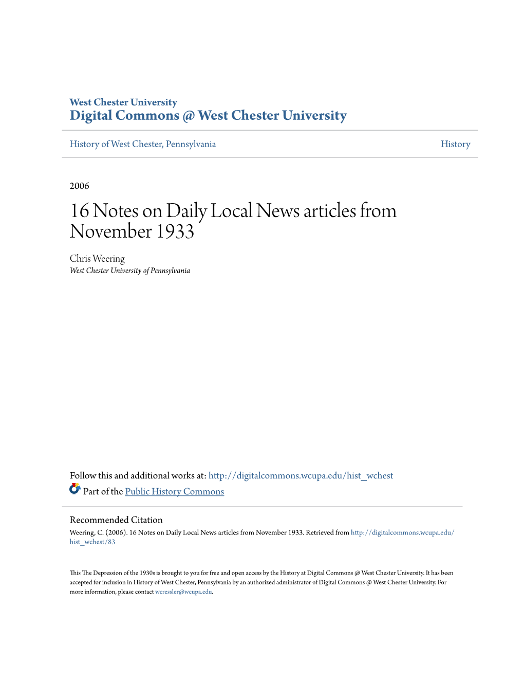 16 Notes on Daily Local News Articles from November 1933 Chris Weering West Chester University of Pennsylvania
