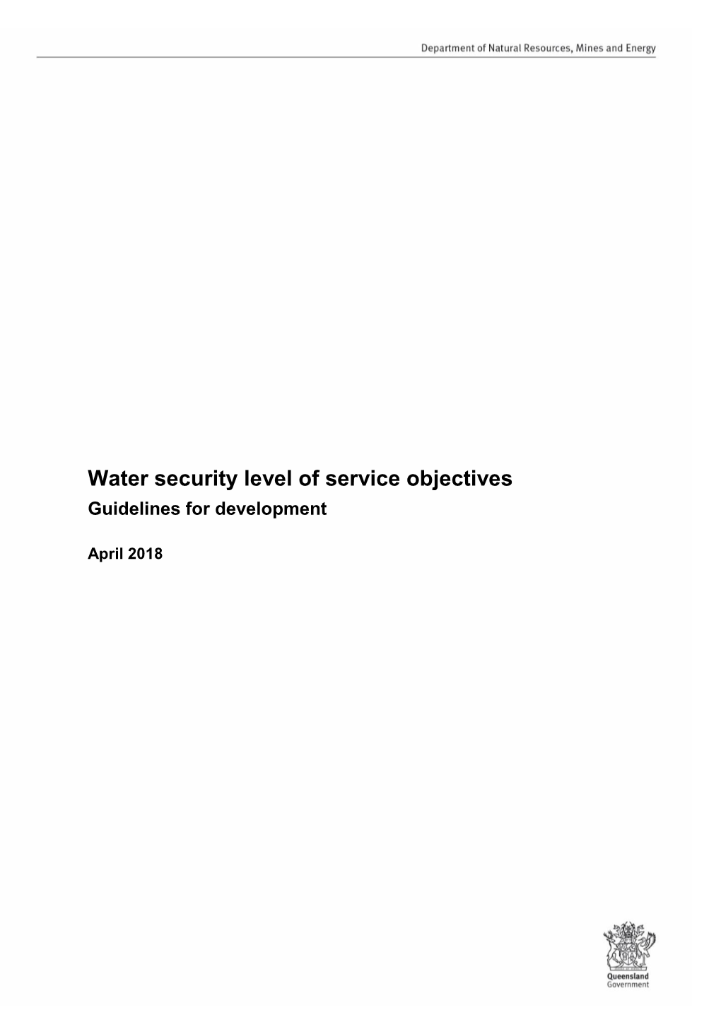 Water Security Level of Service Objectives: Guidelines for Development Iii